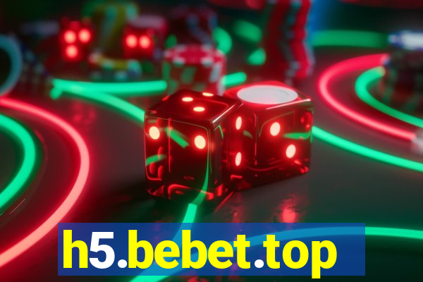 h5.bebet.top