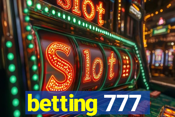 betting 777