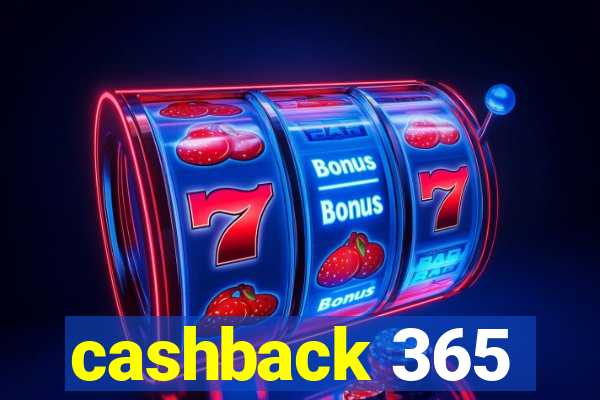 cashback 365