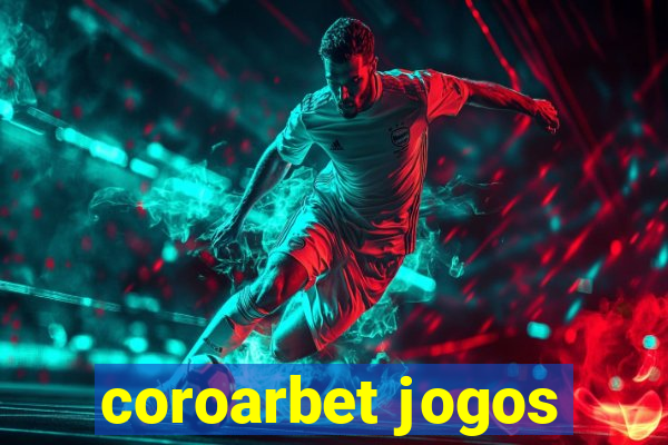 coroarbet jogos