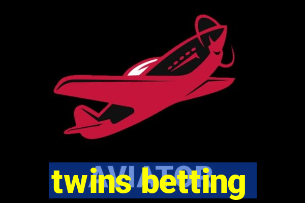 twins betting