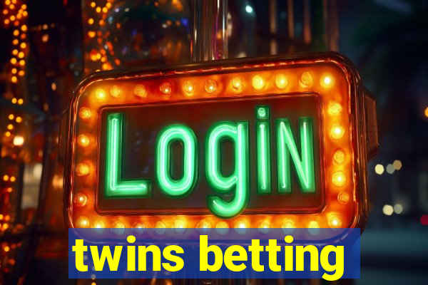 twins betting