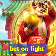 bet on fight