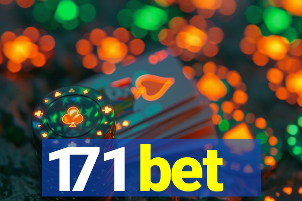 171 bet