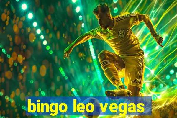 bingo leo vegas