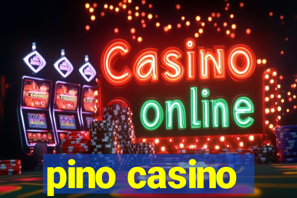 pino casino