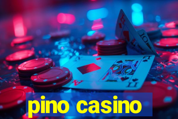 pino casino