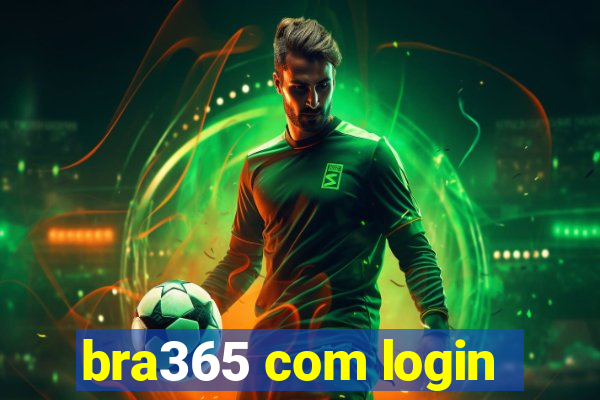 bra365 com login