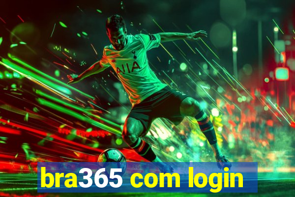 bra365 com login