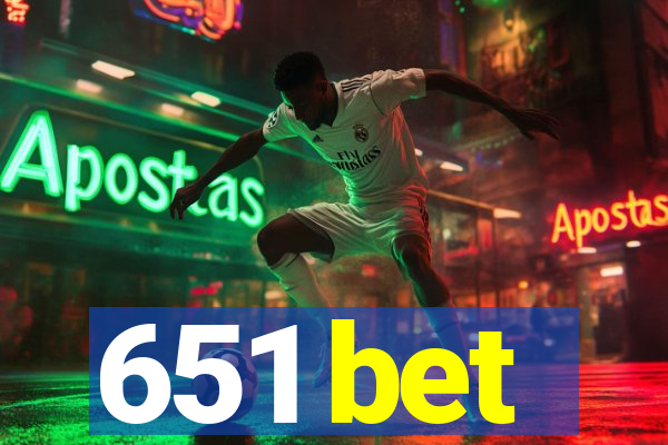 651 bet