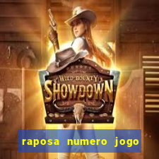 raposa numero jogo do bicho