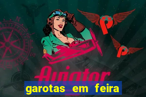 garotas em feira de santana