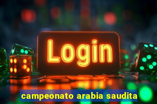 campeonato arabia saudita