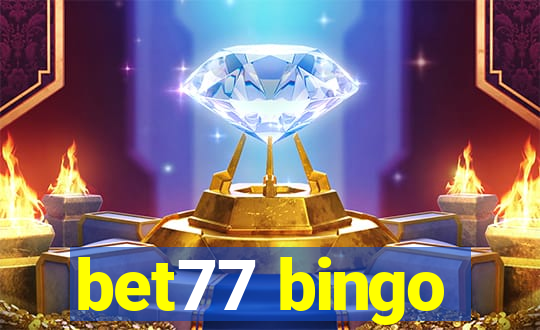 bet77 bingo