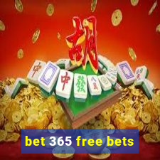 bet 365 free bets