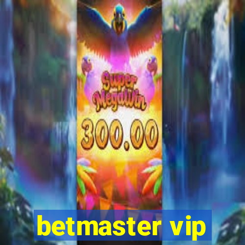 betmaster vip