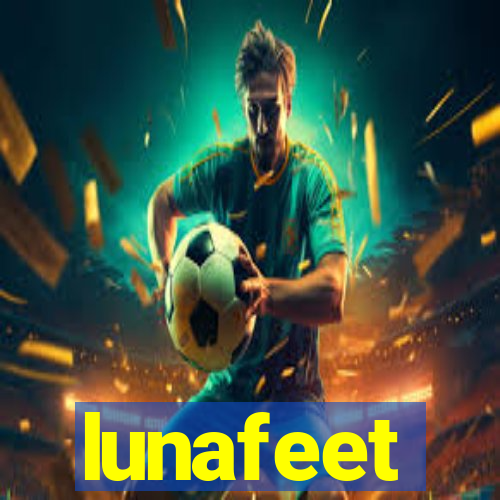 lunafeet