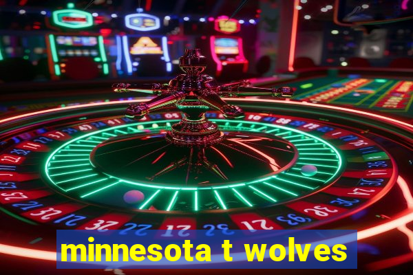 minnesota t wolves