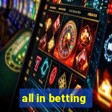 all in betting