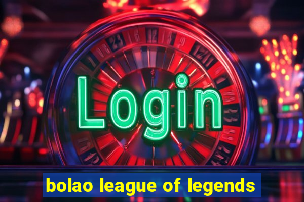 bolao league of legends