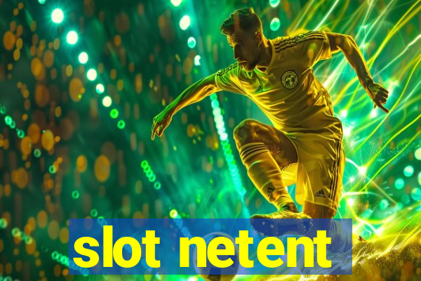 slot netent