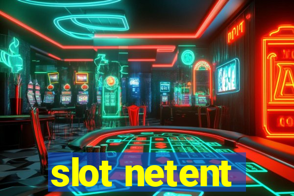 slot netent