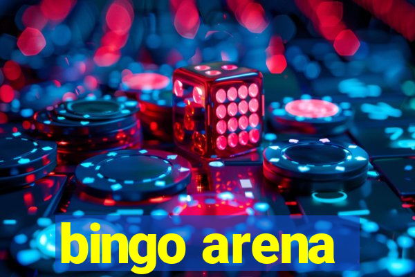 bingo arena