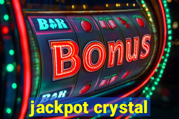 jackpot crystal