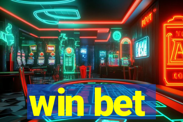 win bet