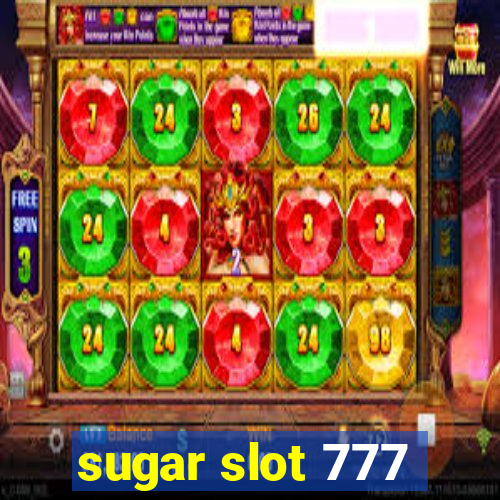 sugar slot 777