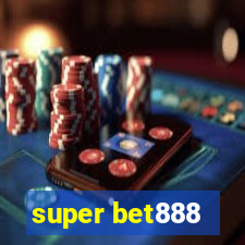 super bet888