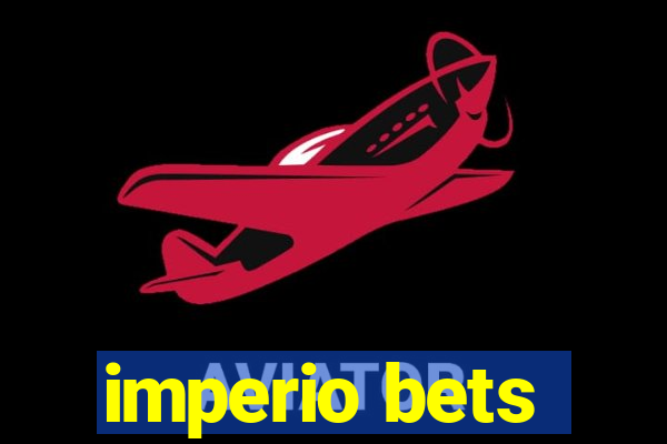 imperio bets