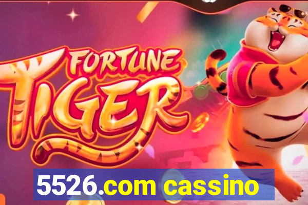 5526.com cassino