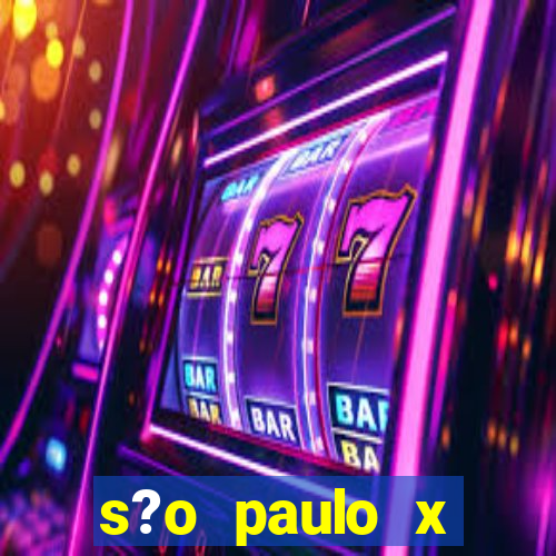 s?o paulo x bragantino palpite