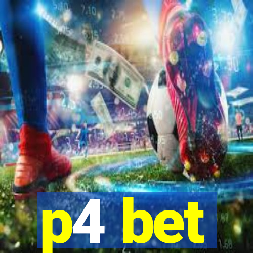 p4 bet