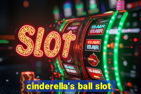 cinderella's ball slot