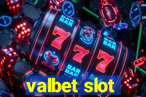 valbet slot