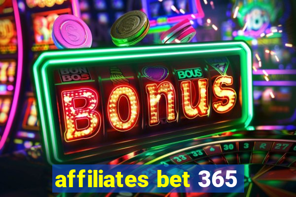 affiliates bet 365