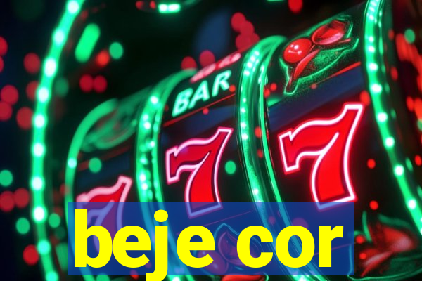 beje cor