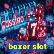 boxer slot