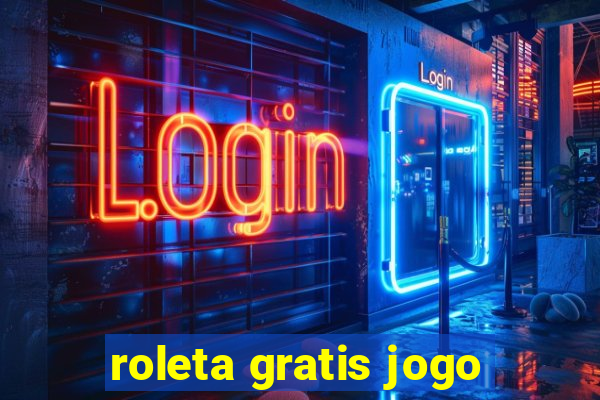 roleta gratis jogo