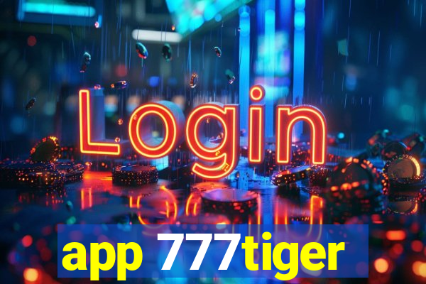 app 777tiger