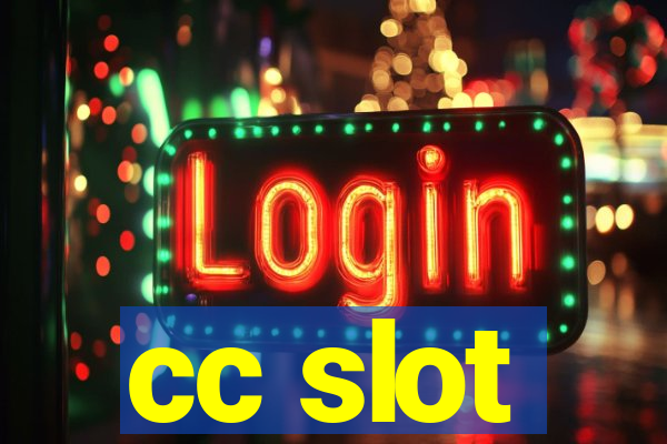 cc slot