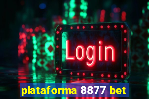 plataforma 8877 bet