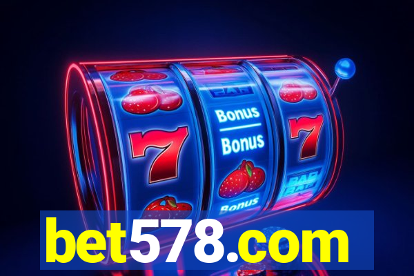 bet578.com