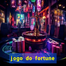 jogo do fortune tiger oficial