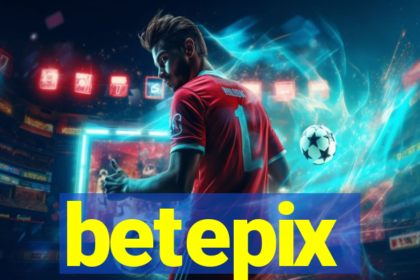 betepix