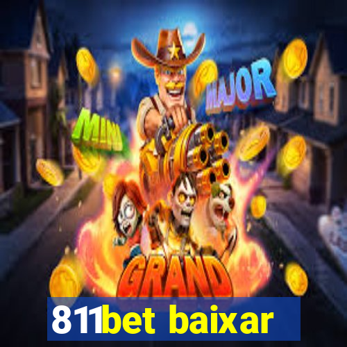 811bet baixar