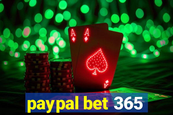 paypal bet 365