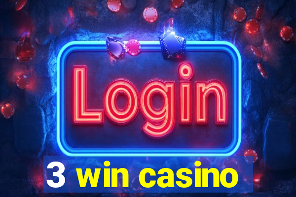 3 win casino